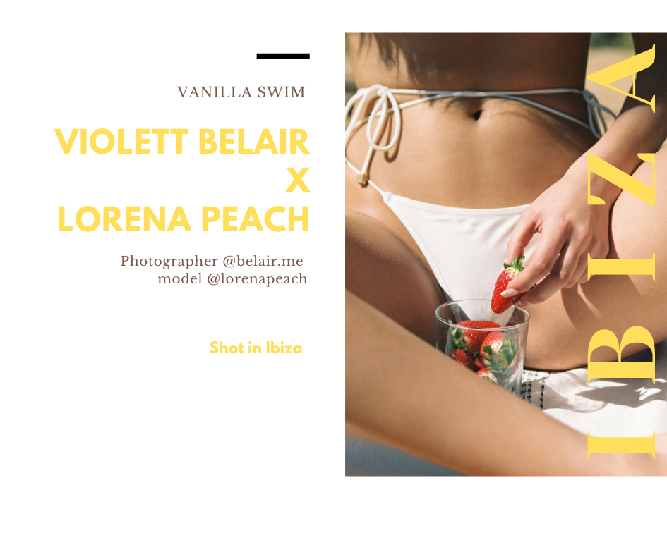 Violett Belair / Lorena Peach for Vanilla Swim in Ibiza.